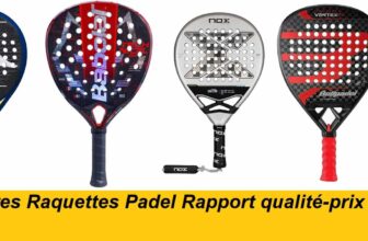 Meilleure raquette padel puissantes rapport qualité-prix 2025